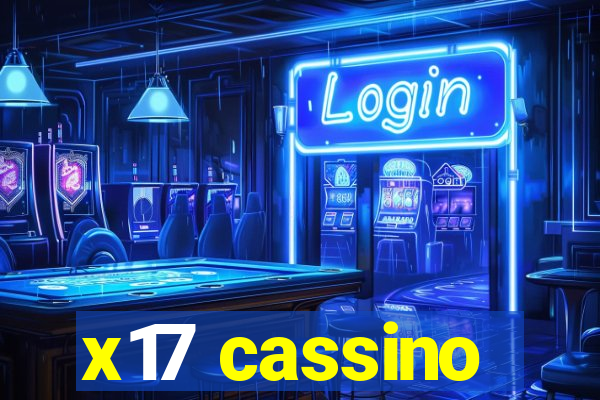 x17 cassino